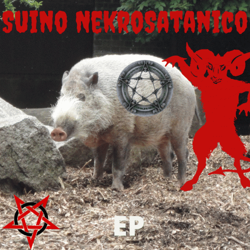 Suino Nekrosatanico : Suino Nekrosatanico EP